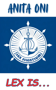 Lex is... - Anita Oni